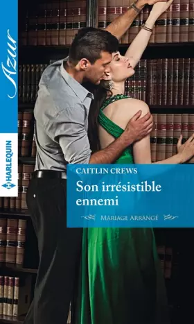 Couverture du produit · Son irrésistible ennemi