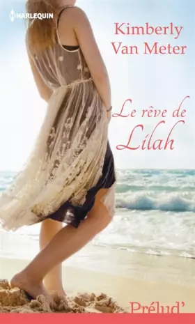 Couverture du produit · Le rêve de Lilah
