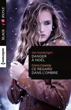 Couverture du produit · Danger à Noël - Ce regard dans l'ombre