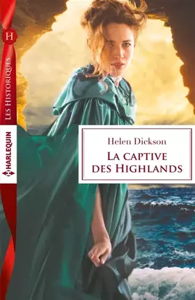 Couverture du produit · La captive des Highlands
