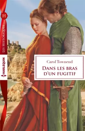 Couverture du produit · Dans les bras d'un fugitif