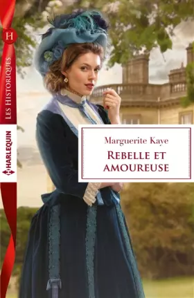 Couverture du produit · Rebelle et amoureuse