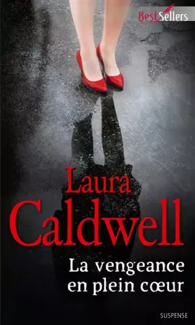 Couverture du produit · La vengeance en plein coeur
