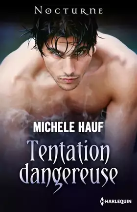 Couverture du produit · Tentation dangereuse