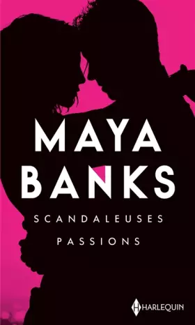 Couverture du produit · Scandaleuses passions