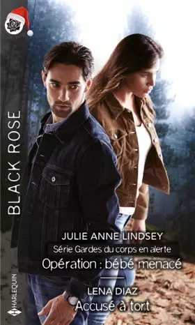 Couverture du produit · Opération : bébé menacé - Accusé à tort