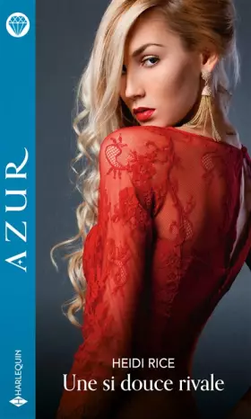 Couverture du produit · Une si douce rivale