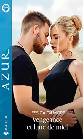 Couverture du produit · Vengeance et lune de miel