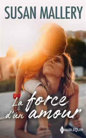 Couverture du produit · La force d'un amour