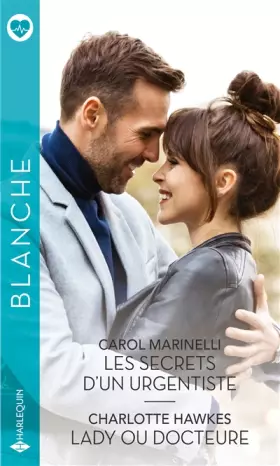 Couverture du produit · Les secrets d'un urgentiste - Lady ou docteure