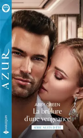 Couverture du produit · La brûlure d'une vengeance