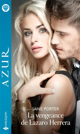 Couverture du produit · La vengeance de Lazaro Herrera