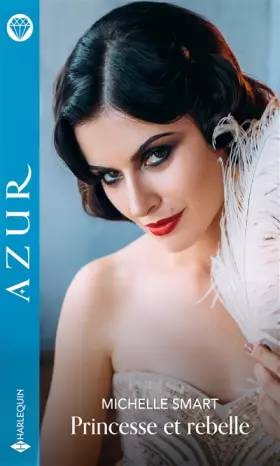 Couverture du produit · Princesse et rebelle