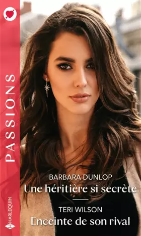 Couverture du produit · Une héritière si secrète - Enceinte de son rival