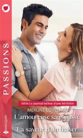 Couverture du produit · L'amoureuse sans passé - La saveur d'un baiser