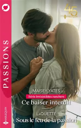 Couverture du produit · Ce baiser interdit - Sous le feu de la passion