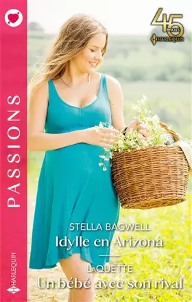 Couverture du produit · Idylle en Arizona - Un bébé avec son rival