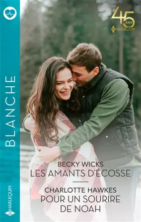 Couverture du produit · Les amants d'Écosse - Pour un sourire de Noah