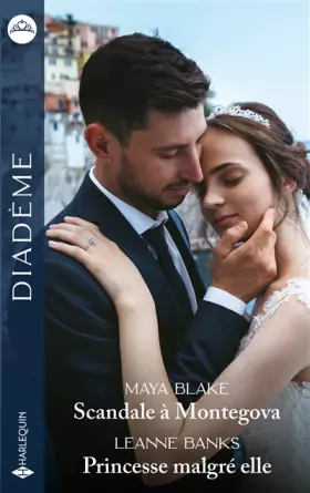 Couverture du produit · Scandale à Montegova - Princesse malgré elle