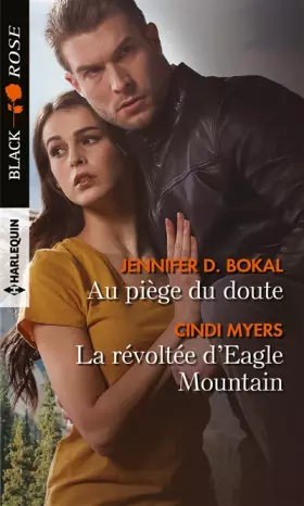 Couverture du produit · Au piège du doute - La révoltée d'Eagle Mountain