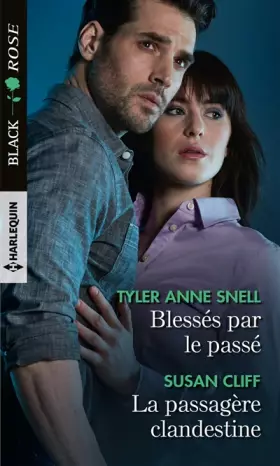 Couverture du produit · Blessés par le passé - La passagère clandestine