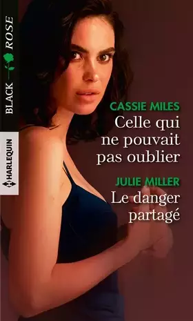 Couverture du produit · Celle qui ne pouvait pas oublier - Le danger partagé