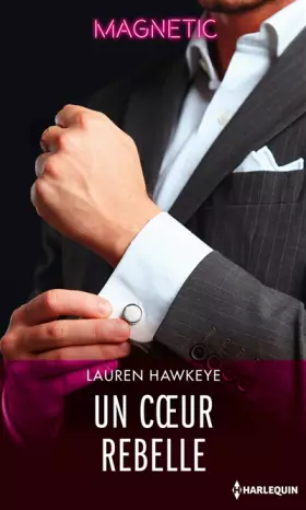 Couverture du produit · Un coeur rebelle