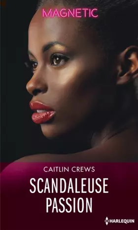 Couverture du produit · Scandaleuse passion
