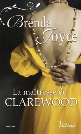 Couverture du produit · La maîtresse de Clarewood