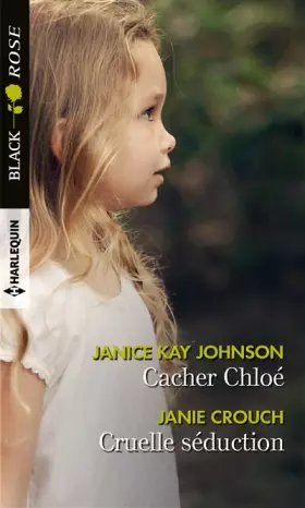 Couverture du produit · Cacher Chloé - Cruelle séduction