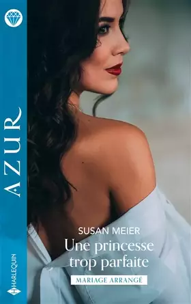 Couverture du produit · Une princesse trop parfaite
