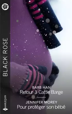 Couverture du produit · Retour à Cattle Barge - Pour protéger son bébé