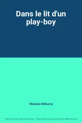 Couverture du produit · Dans le lit d'un play-boy