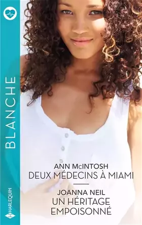 Couverture du produit · Deux médecins à Miami - Un héritage empoisonné