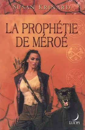 Couverture du produit · La prophétie de Méroé