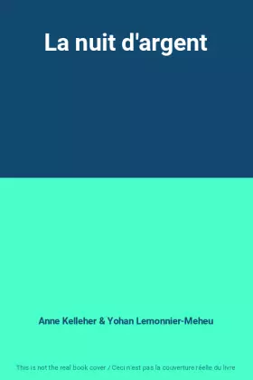 Couverture du produit · La nuit d'argent