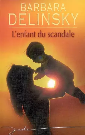 Couverture du produit · L'enfant du scandale