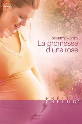 Couverture du produit · La promesse d'une rose