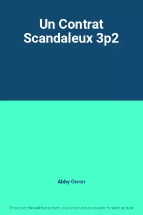 Couverture du produit · Un Contrat Scandaleux 3p2