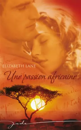 Couverture du produit · Une passion africaine