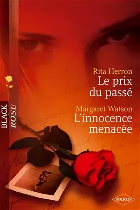 Couverture du produit · Le prix du passé ; L'innocence menacée