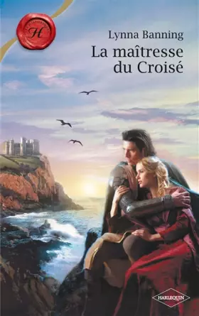 Couverture du produit · La maîtresse du Croisé