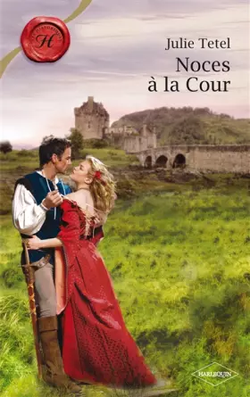 Couverture du produit · Noces à la Cour