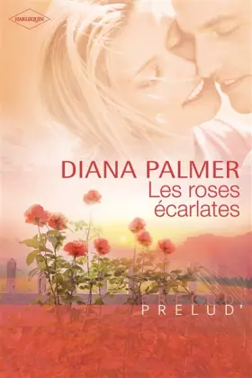 Couverture du produit · LES ROSES ECARLATES