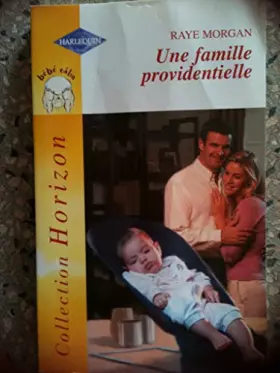 Couverture du produit · Une famille providentielle