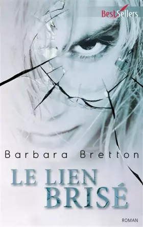 Couverture du produit · Le lien brisé