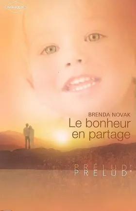 Couverture du produit · LE BONHEUR EN PARTAGE