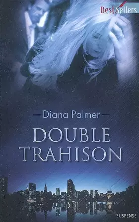 Couverture du produit · Double trahison