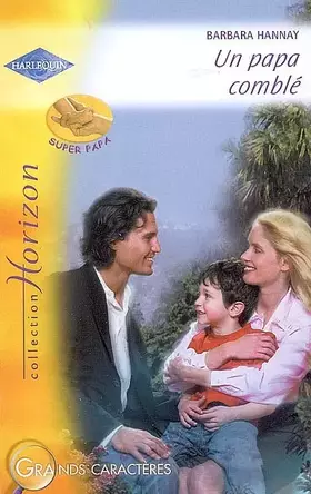 Couverture du produit · Un papa comblé