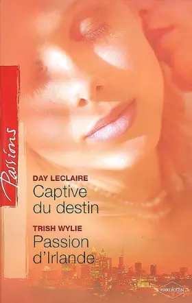 Couverture du produit · Captive du destin  Passion d'Irlande